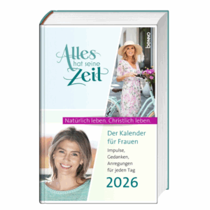 Der Frauenkalender 2026 bietet christliche Impulse und Anregungen mit fröhlichen Motiven.