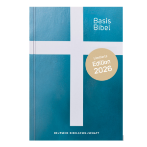 Basis Bibel. Die Kompakte. Limitierte Edition 2026