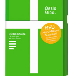 Die Basis Bibel der Deutschen Bibelgesellschaft präsentiert sich in Grün und Weiß, verständlich.