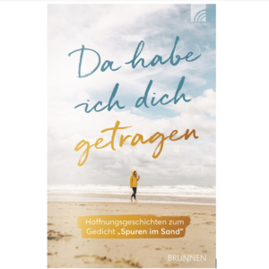 Das Buchcover zeigt einen einsamen Strandgänger vor blauem Himmel und vermittelt Trost und Hoffnung.