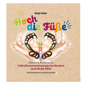 Das Buchcover zeigt Kinderfußreflexzonenmassage, illustriert mit Schmetterlingsfüßen.