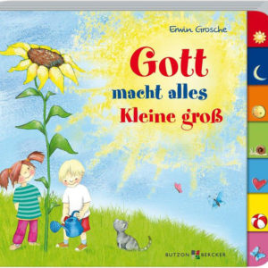 Das Kinderbuchcover zeigt eine Sonnenblume, Kinder beim Gießen und Tiere vor blauem Himmel.