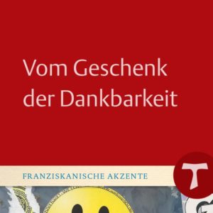 Das Buchcover zeigt "Vom Geschenk der Dankbarkeit" von Cornelius Bohl, verlegt bei echter,.