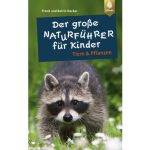 Der Naturführer für Kinder zeigt einen Waschbären vor Pflanzen, erstellt von Frank und Katrin.